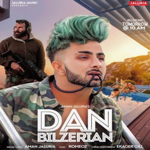 Download Dan Bilzerian Aman Jaluria mp3 song, Dan Bilzerian Aman Jaluria full album download