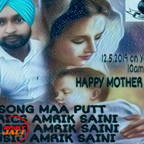 Download Maa Putt Amrik Saini mp3 song, Maa Putt Amrik Saini full album download