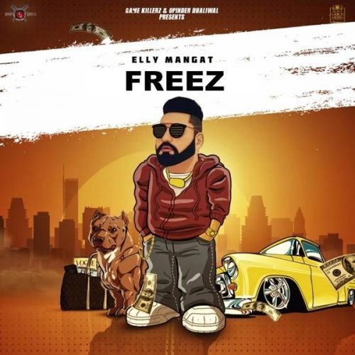 Download Freez (Rewind) Elly Mangat mp3 song, Freez (Rewind) Elly Mangat full album download