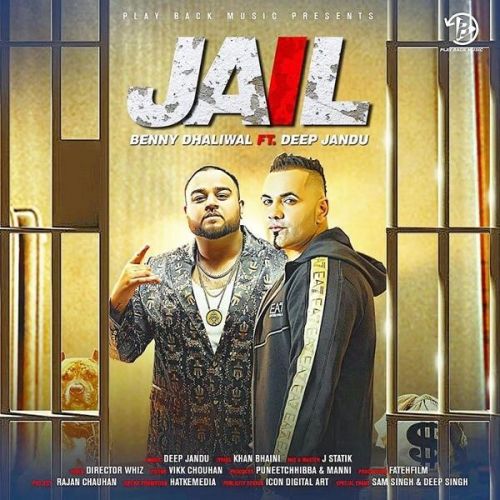 Download Jail Benny Dhaliwal, Deep Jandu mp3 song, Jail Benny Dhaliwal, Deep Jandu full album download