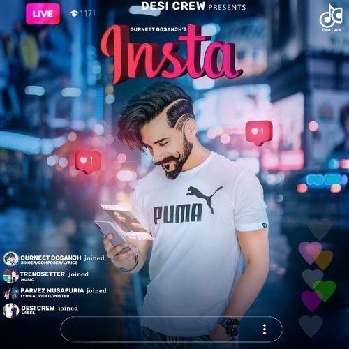 Download Insta Gurneet Dosanjh mp3 song, Insta Gurneet Dosanjh full album download