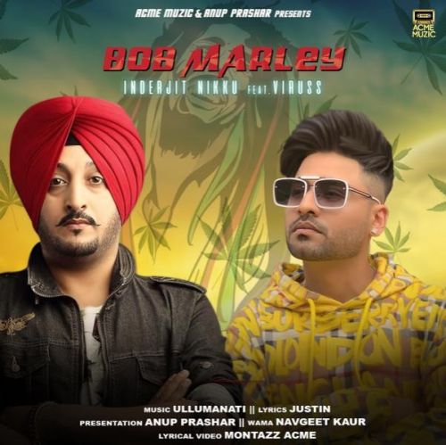 Download Bob Marley Inderjit Nikku, Viruss mp3 song, Bob Marley Inderjit Nikku, Viruss full album download