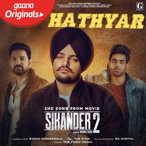 Download Hathyar (Sikandar 2) Sidhu Moose Wala mp3 song, Hathyar (Sikandar 2) Sidhu Moose Wala full album download