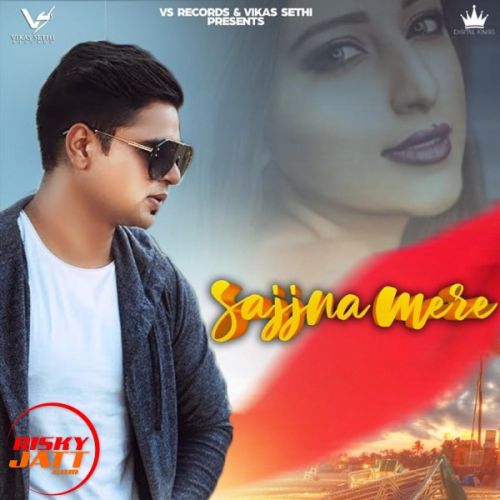 Download Sajjna mere Gagan mp3 song, Sajjna mere Gagan full album download