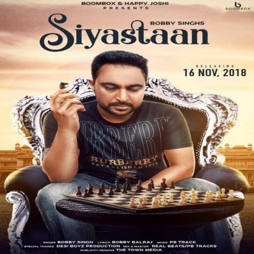 Download Siyastaan Bobby Singh mp3 song, Siyastaan Bobby Singh full album download