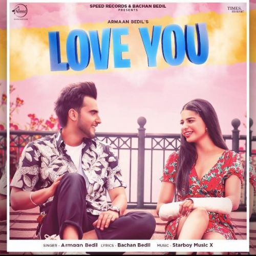 Download Love You Armaan Bedil mp3 song, Love You Armaan Bedil full album download