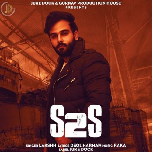 Download Bro Chal Koi Na Lakshh mp3 song, S2S (Struggle to Success) Lakshh full album download