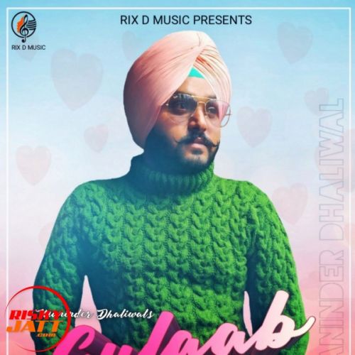 Download Gulaab Maninder Dhaliwal mp3 song, Gulaab Maninder Dhaliwal full album download