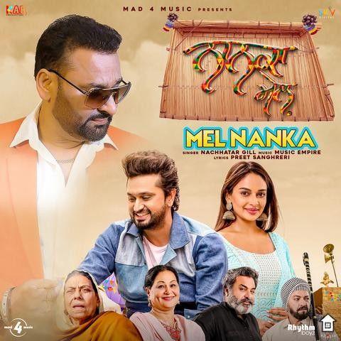 Download Mel Nanka (Nanka Mel) Nachhatar Gill mp3 song, Mel Nanka (Nanka Mel) Nachhatar Gill full album download