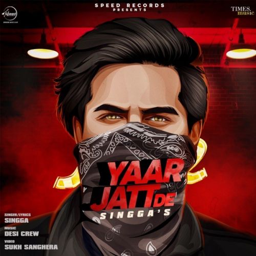 Download Yaar Jatt De Singga mp3 song, Yaar Jatt De Singga full album download