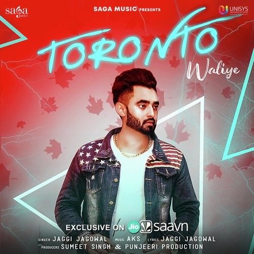 Download Toronto Waliye Jaggi Jagowal mp3 song, Toronto Waliye Jaggi Jagowal full album download