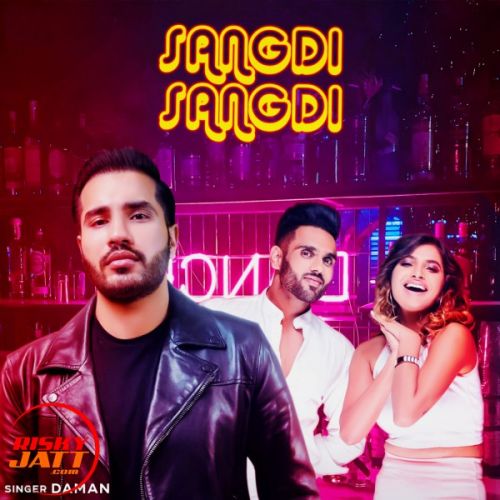 Download Sangdi Sangdi Daman mp3 song, Sangdi Sangdi Daman full album download