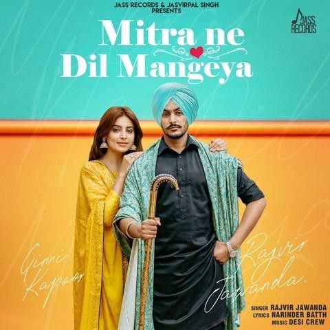 Download Mitra Ne Dil Mangeya Rajvir Jawanda mp3 song, Mitra Ne Dil Mangeya Rajvir Jawanda full album download