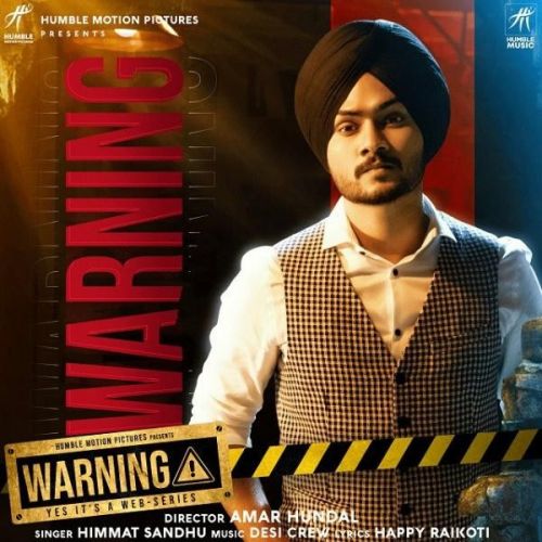 Download Warning Himmat Sandhu mp3 song, Warning Himmat Sandhu full album download