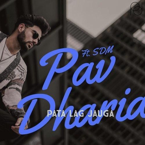 Download Pata Lag Jauga Pav Dharia mp3 song, Pata Lag Jauga Pav Dharia full album download