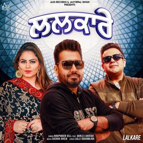 Download Lalkare Gurlej Akhtar, Bhupinder Gill mp3 song, Lalkare Gurlej Akhtar, Bhupinder Gill full album download