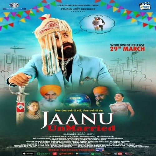 Jaanu Unmarried By Sain Brothers, Ajit Singh and others... full album mp3 free download 