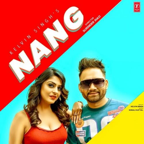 Download Nang Kelvin Singh mp3 song, Nang Kelvin Singh full album download