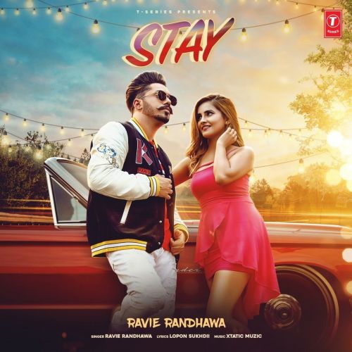 Download Stay Ravie Randhawa mp3 song, Stay Ravie Randhawa full album download