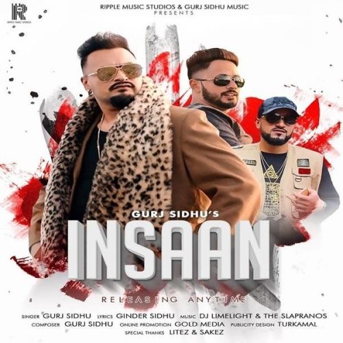 Download Insaan Gurj Sidhu mp3 song, Insaan Gurj Sidhu full album download