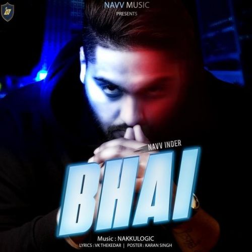 Download Bhai Navv Inder mp3 song, Bhai Navv Inder full album download