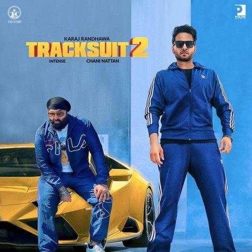 Download Tracksuit 2 Karaj Randhawa mp3 song, Tracksuit 2 Karaj Randhawa full album download