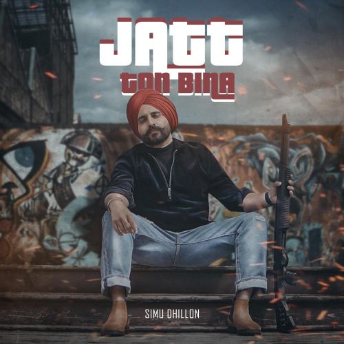 Download HeadsUp (Jatt Ton Bina) Simu Dhillon mp3 song, HeadsUp (Jatt Ton Bina) Simu Dhillon full album download