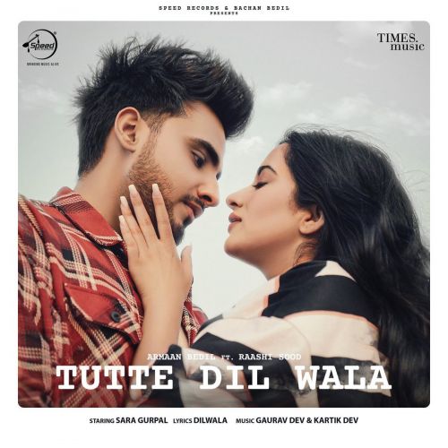 Download Tutte Dil Wala Armaan Bedil, Raashi Sood mp3 song, Tutte Dil Wala Armaan Bedil, Raashi Sood full album download