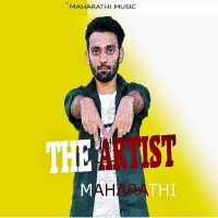 Download The artist 2 Maharathi mp3 song, The artist 2 Maharathi full album download