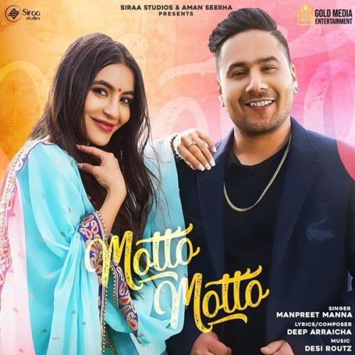 Download Motto Motto Manpreet Manna mp3 song, Motto Motto Manpreet Manna full album download