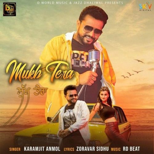 Download Mukh Tera Karamjit Anmol mp3 song, Mukh Tera Karamjit Anmol full album download