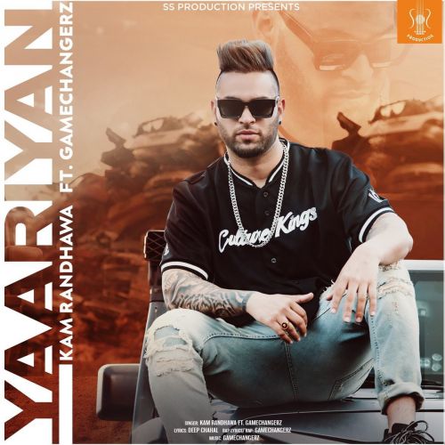 Download Yaariyan Raja Game Changerz, Kam Randhawa mp3 song, Yaariyan Raja Game Changerz, Kam Randhawa full album download