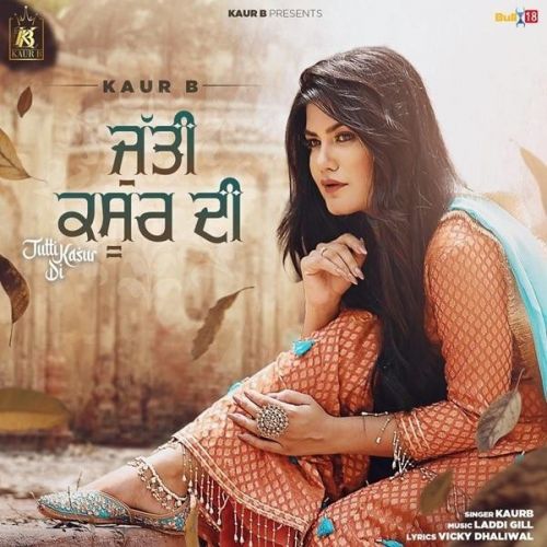 Download Jutti Kasur Di Kaur B mp3 song, Jutti Kasur Di Kaur B full album download