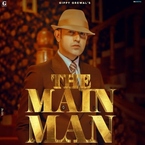 Download Jhanjra Gippy Grewal mp3 song, The Main Man Gippy Grewal full album download