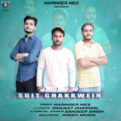 Download Suit chakkwein Narinder Nice mp3 song, Suit chakkwein Narinder Nice full album download