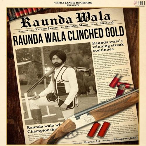 Download Raunda Wala Tarsem Jassar mp3 song, Raunda Wala Tarsem Jassar full album download