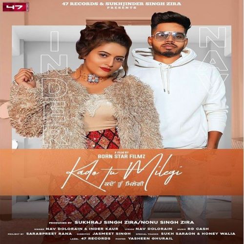 Download Kado Tu Milegi Inder Kaur, Nav Dolorain mp3 song, Kado Tu Milegi Inder Kaur, Nav Dolorain full album download