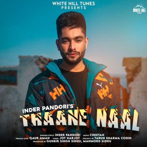 Download Thaane Naal Inder Pandori mp3 song, Thaane Naal Inder Pandori full album download