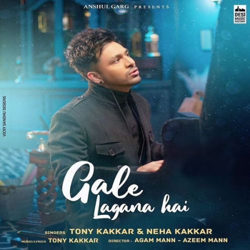 Download Gale Lagana Hai Neha Kakkar, Tony Kakkar mp3 song, Gale Lagana Hai Neha Kakkar, Tony Kakkar full album download