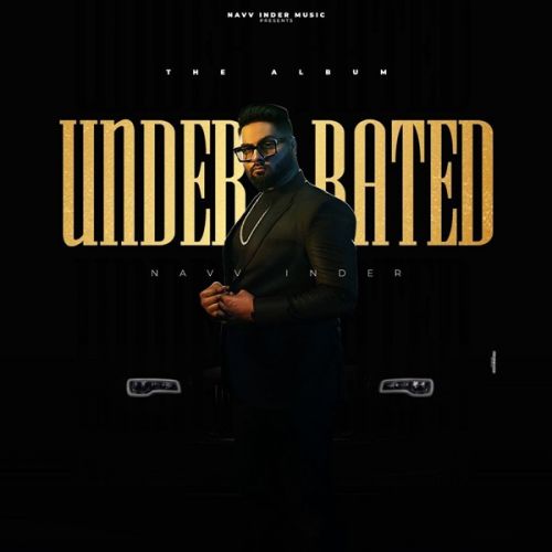 Download Att Tera Yaar 2 Navv Inder mp3 song, Underrated Navv Inder full album download