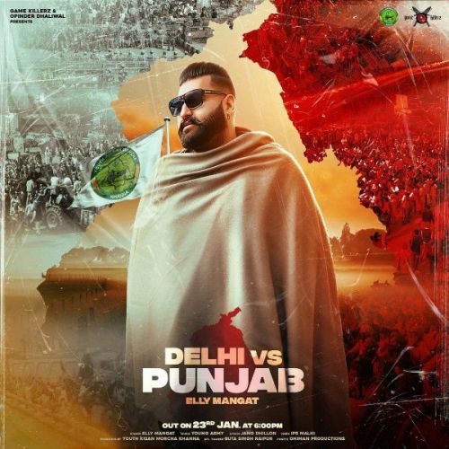 Download Delhi vs Punjab Elly Mangat mp3 song, Delhi vs Punjab Elly Mangat full album download