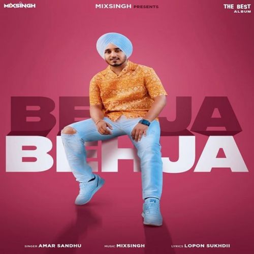 Download Behja Behja Amar Sandhu mp3 song, Behja Behja Amar Sandhu full album download