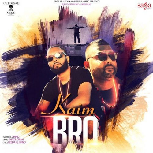 Download Kaim Bro J Hind, Leeda H mp3 song, Kaim Bro J Hind, Leeda H full album download