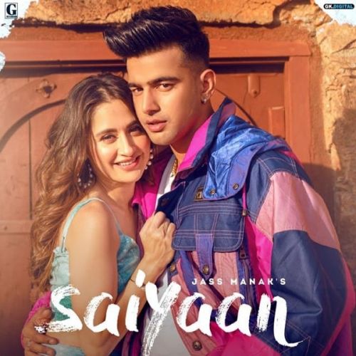 Download Saiyaan Jass Manak mp3 song, Saiyaan Jass Manak full album download