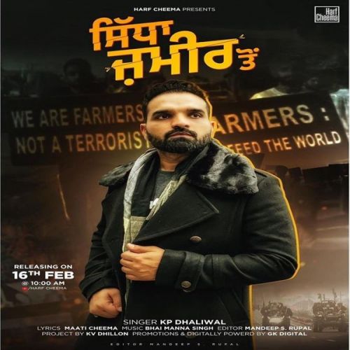 Download Sidha Zameer Ton KP Dhaliwal mp3 song, Sidha Zameer Ton KP Dhaliwal full album download