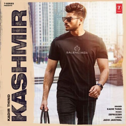 Download Kashmir Kadir Thind mp3 song, Kashmir Kadir Thind full album download