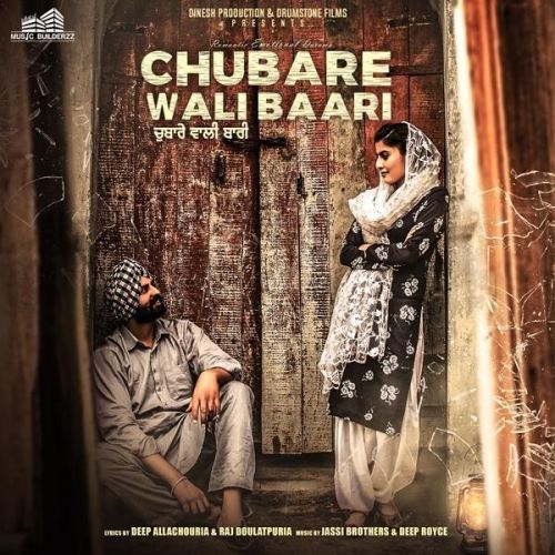 Download Nachna Kulwant Kaler mp3 song, Chubare Wali Baari Kulwant Kaler full album download