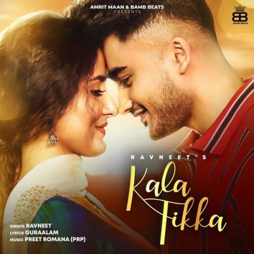 Download Kala Tikka Ravneet mp3 song, Kala Tikka Ravneet full album download