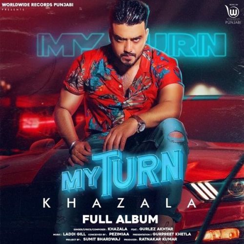 Download Dan Belzarian Khazala mp3 song, My Turn Khazala full album download