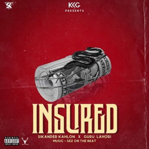 Download Insured Sikander Kahlon, Guru Lahori mp3 song, Insured Sikander Kahlon, Guru Lahori full album download